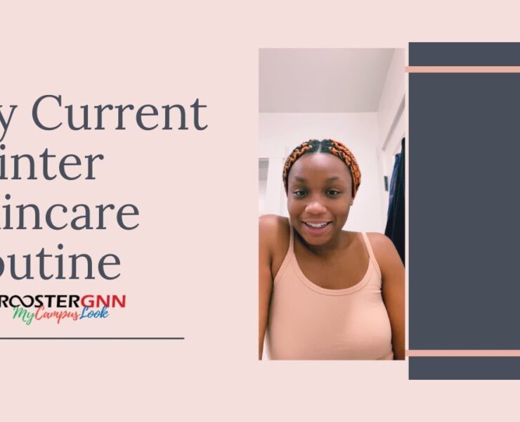 My Current Winter Skincare Routine